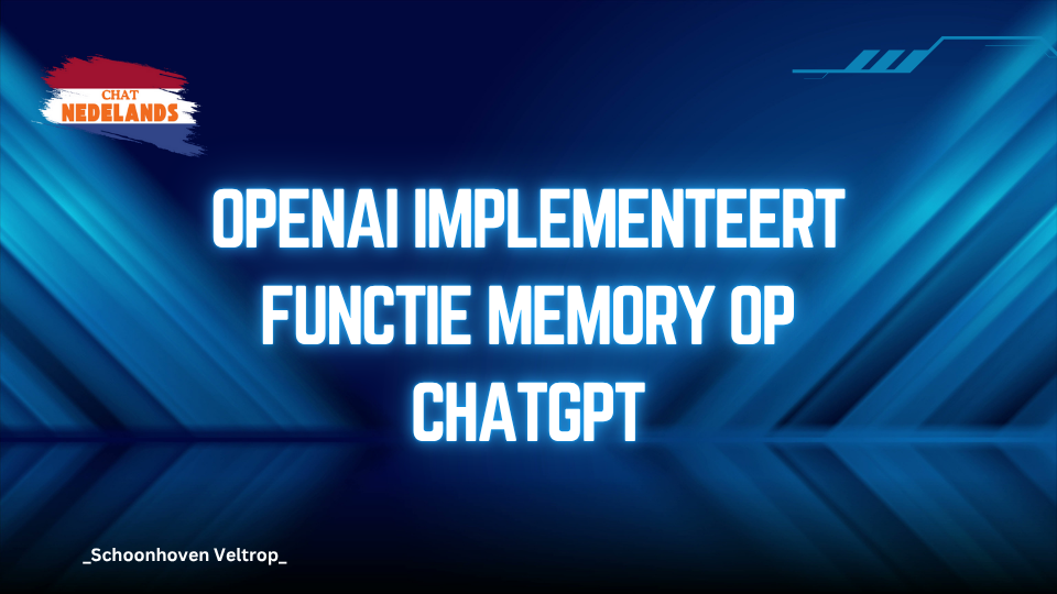 openai-implementeert-functie-memory-op-chatgpt